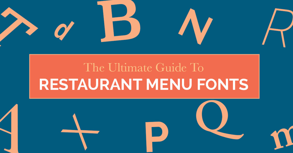 The Ultimate Guide To Restaurant Menu Fonts Blog